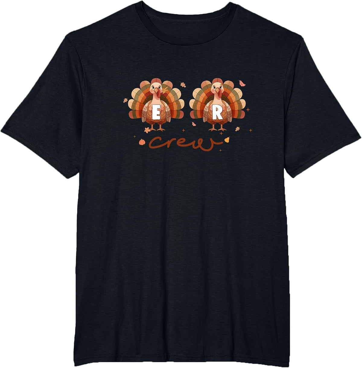 Thanksgiving Nurse Turkey Day Fall Love ER Emergency Room T-Shirt - Black