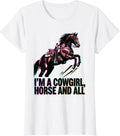 Women's I'm A Cowgirl, Horse And All Risograph Western Glam Cowgirl T-Shirt - White