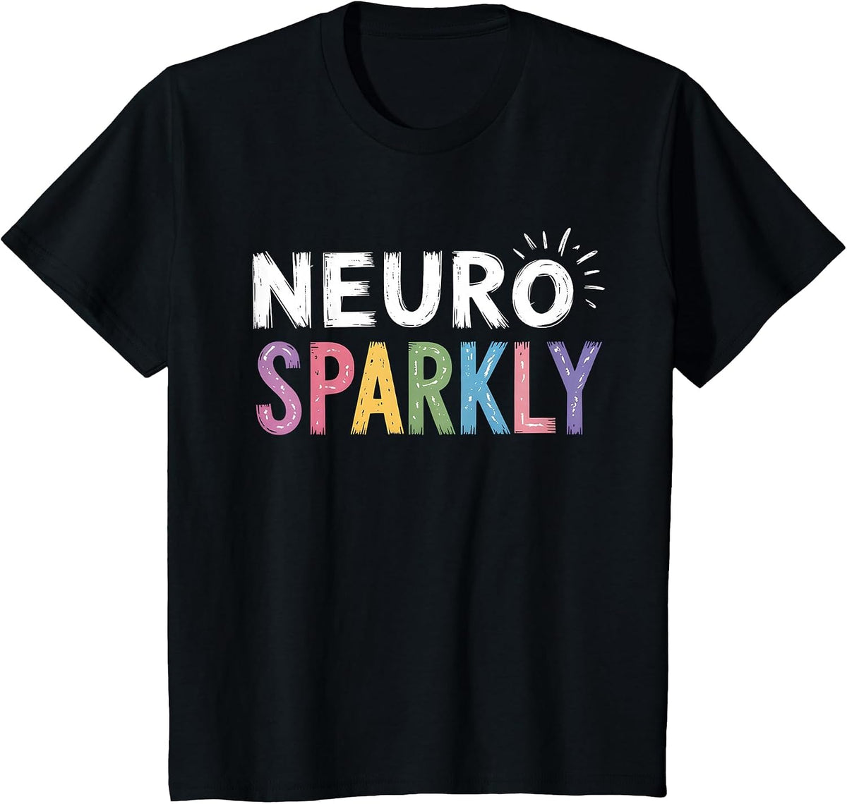Neuro Sparkly SPED Teacher Autism Awareness Neurodiversity T-Shirt - Black