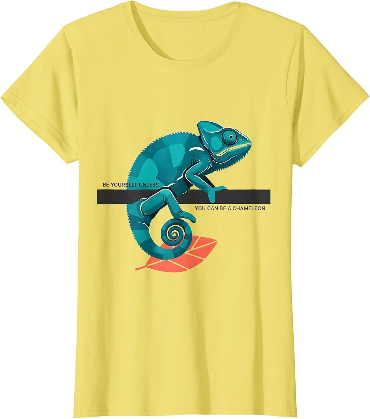 Women's Be Yourself Unless You Can Be A Chameleon Funny T-Shirt - Lemon Yellow