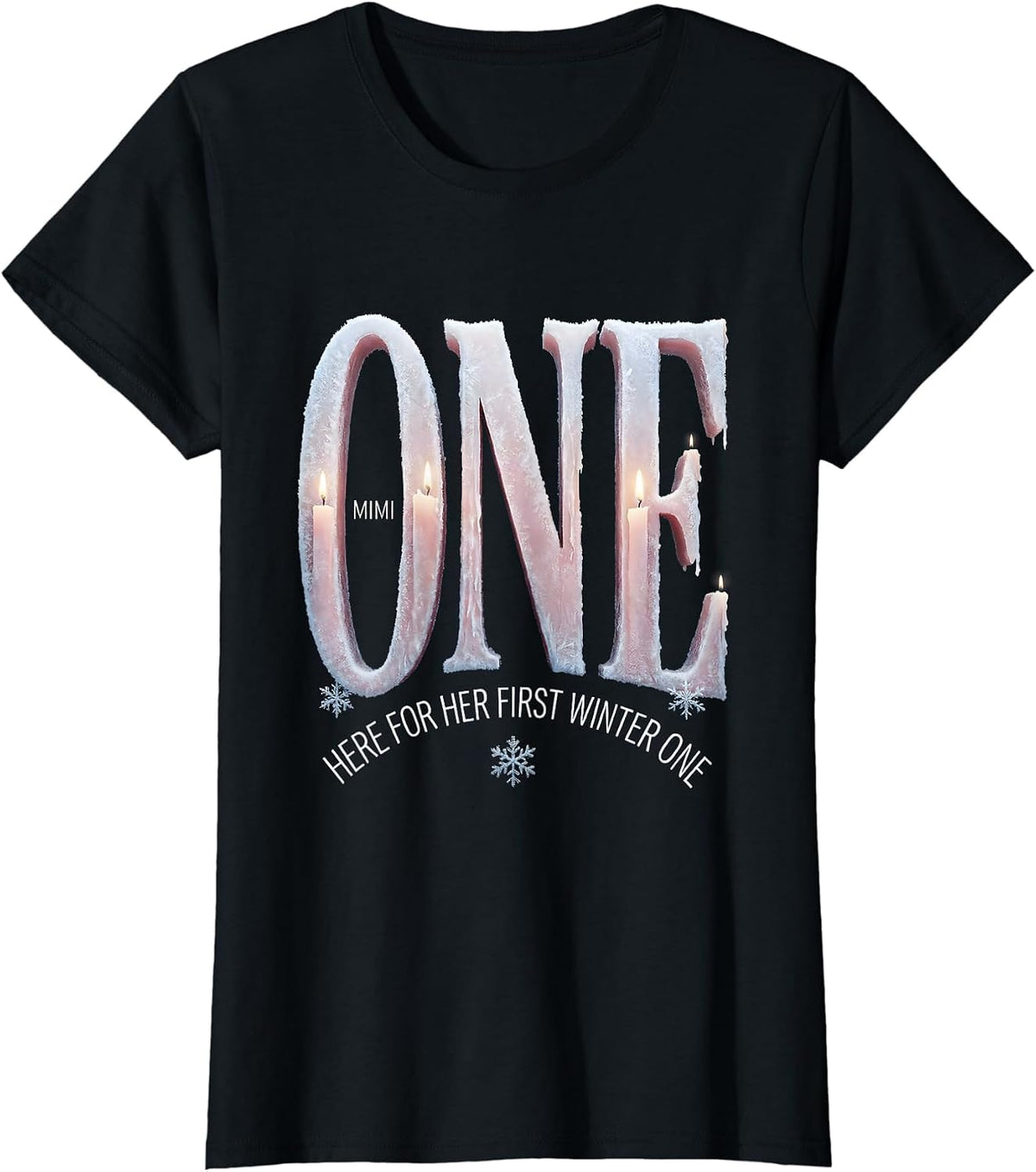 Mimi Here For Her First Winter ONE Cute Matching Birthday T-Shirt - Black