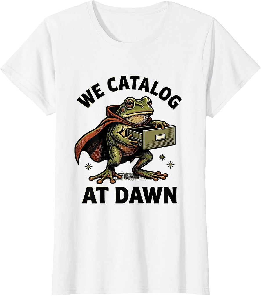 Women's We Catalog At Dawn Bold Cartoon Frog Teacher Back To School T-Shirt - White