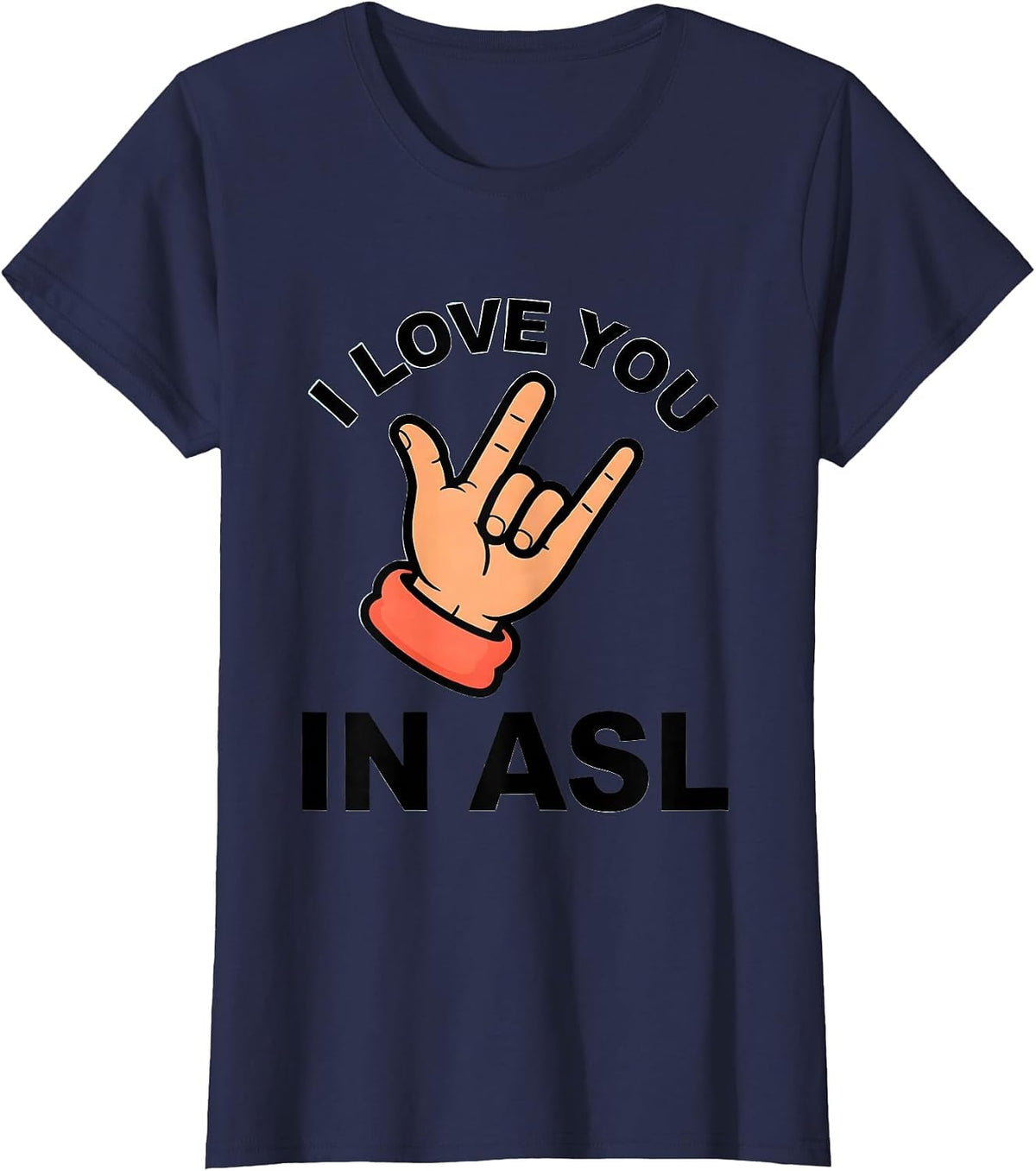 Women's I Love You In ASL Funny Cartoon Sign Language Deaf Awareness T-Shirt - Navy Blue