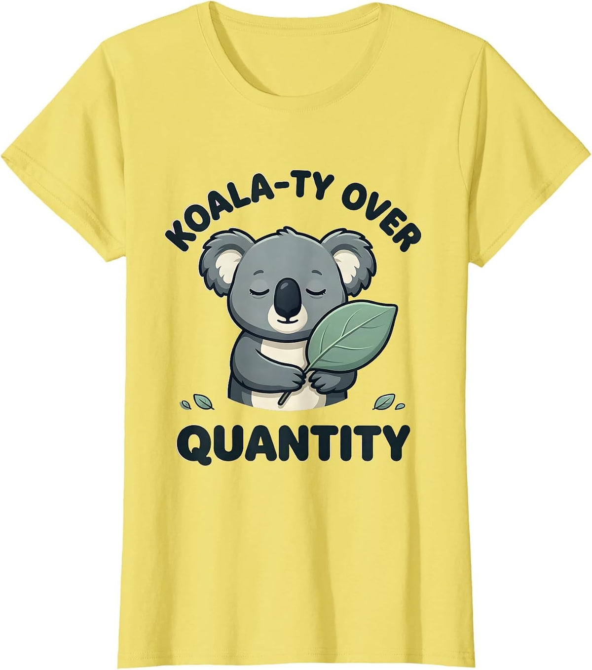 Women's Koala-ty Over Quantity Cute Kawaii Koala Lover Animal Humor T-Shirt - Lemon Yellow