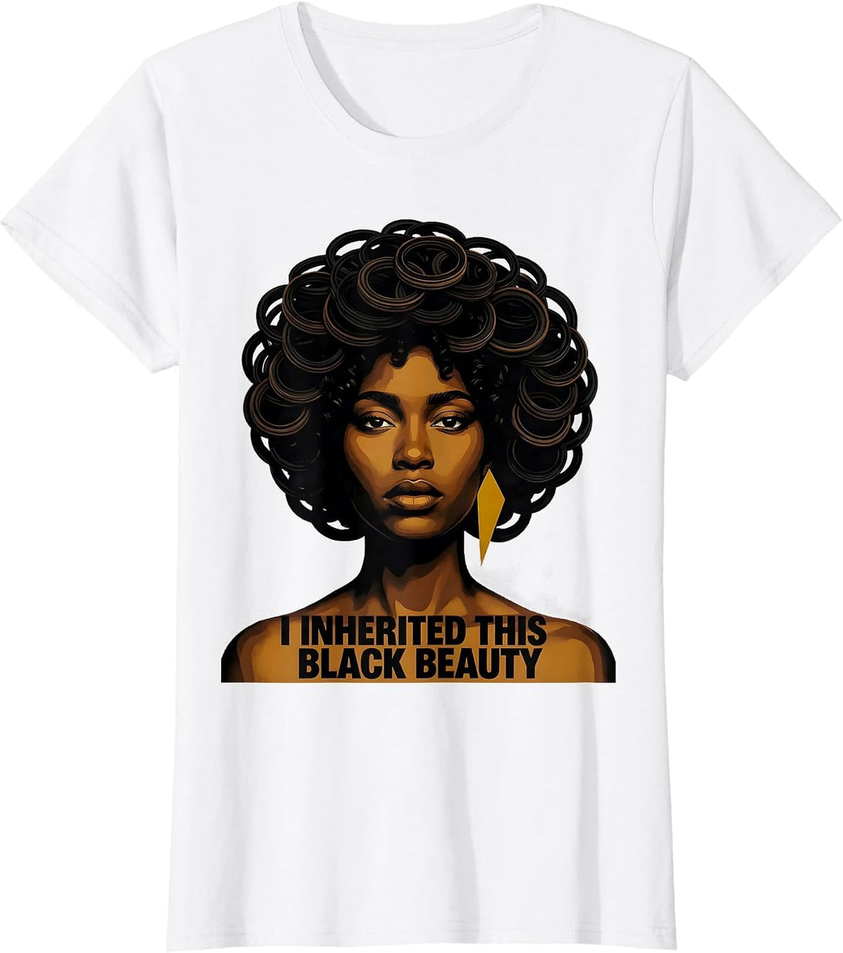 I Inherited This Black Beauty Afro Pride Black History Month T-Shirt - White