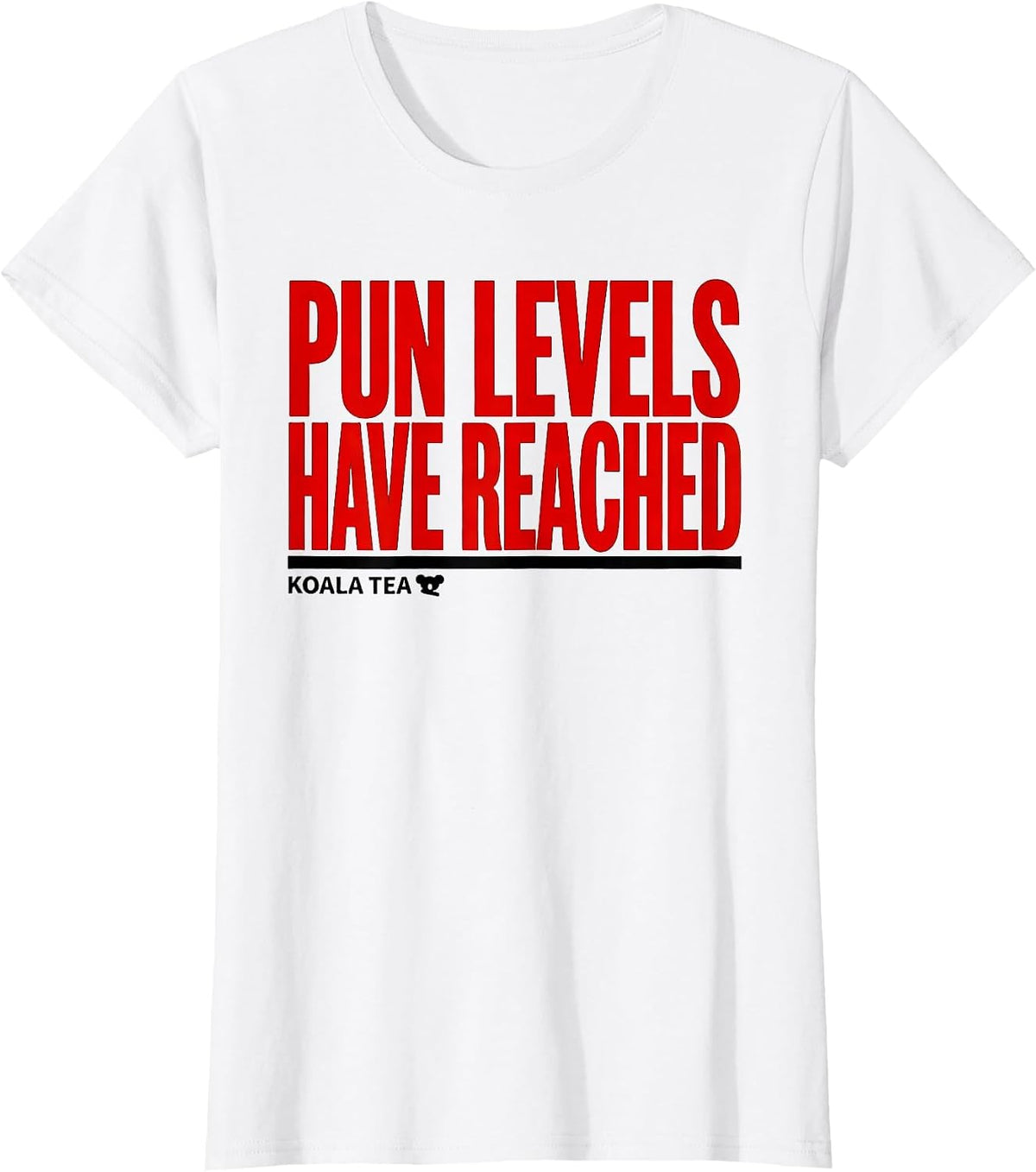 Pun Levels Have Reached Koala Tea Funny Koala Lover Cute T-Shirt - White