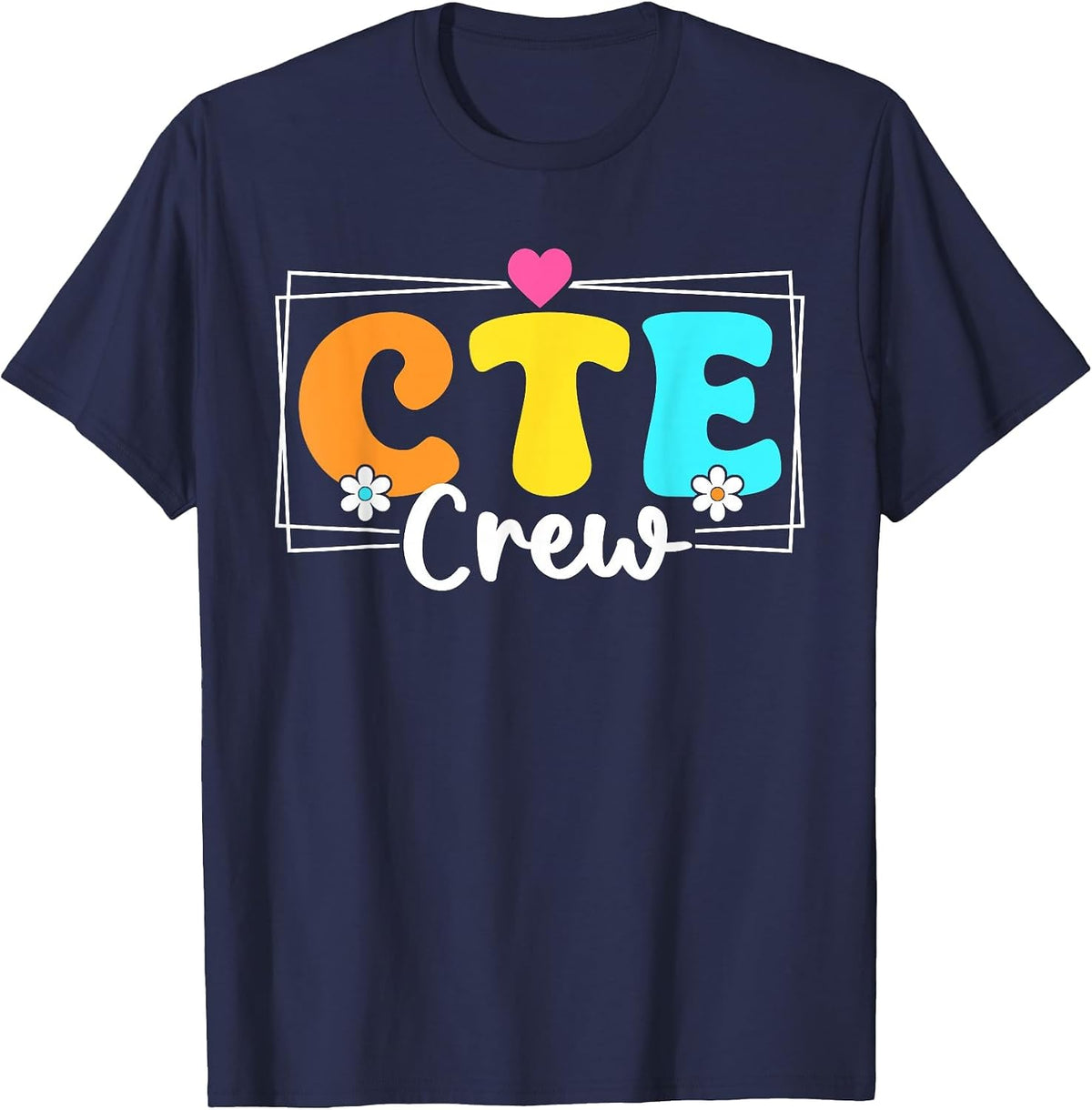 CTE Crew Teacher Back to School Teachers Students T-Shirt - Navy Blue