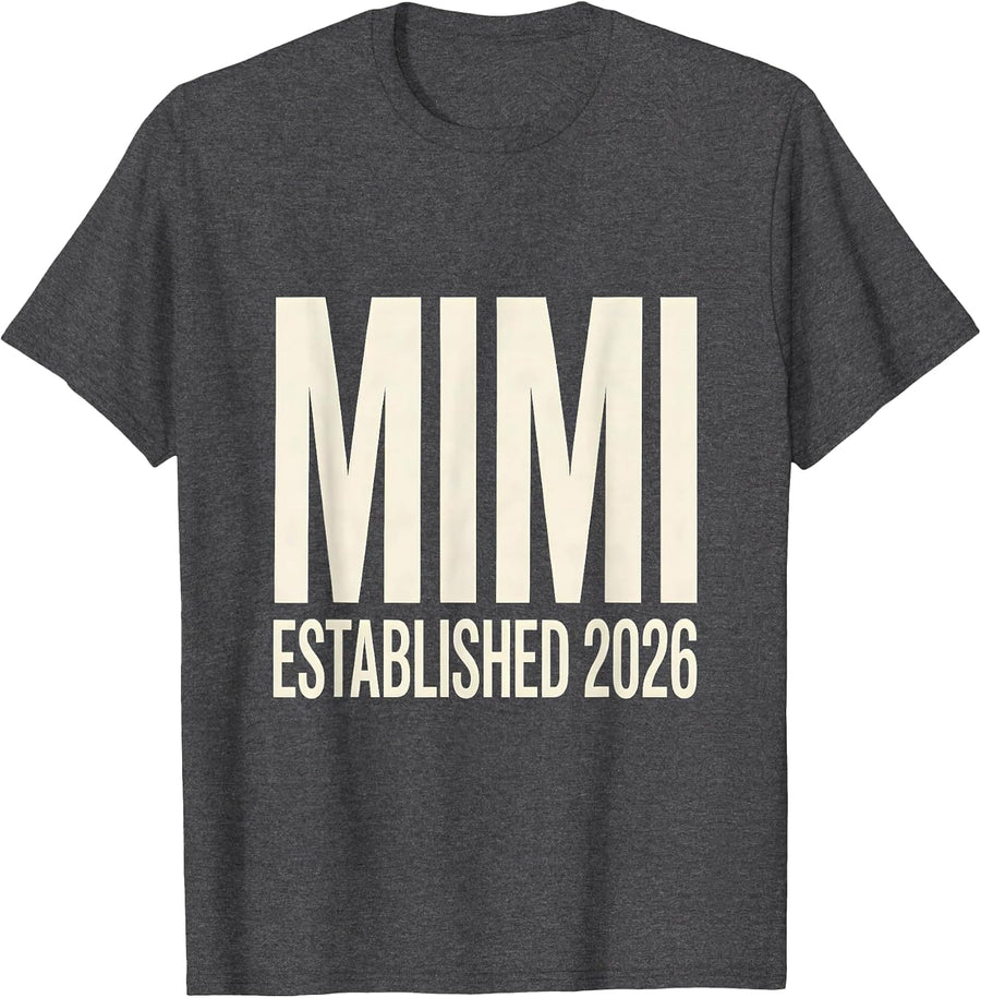 Men's Mimi ESTABLISHED 2026 Minimalist Elegant Font Family Role T-Shirt - Dark Heather Grey