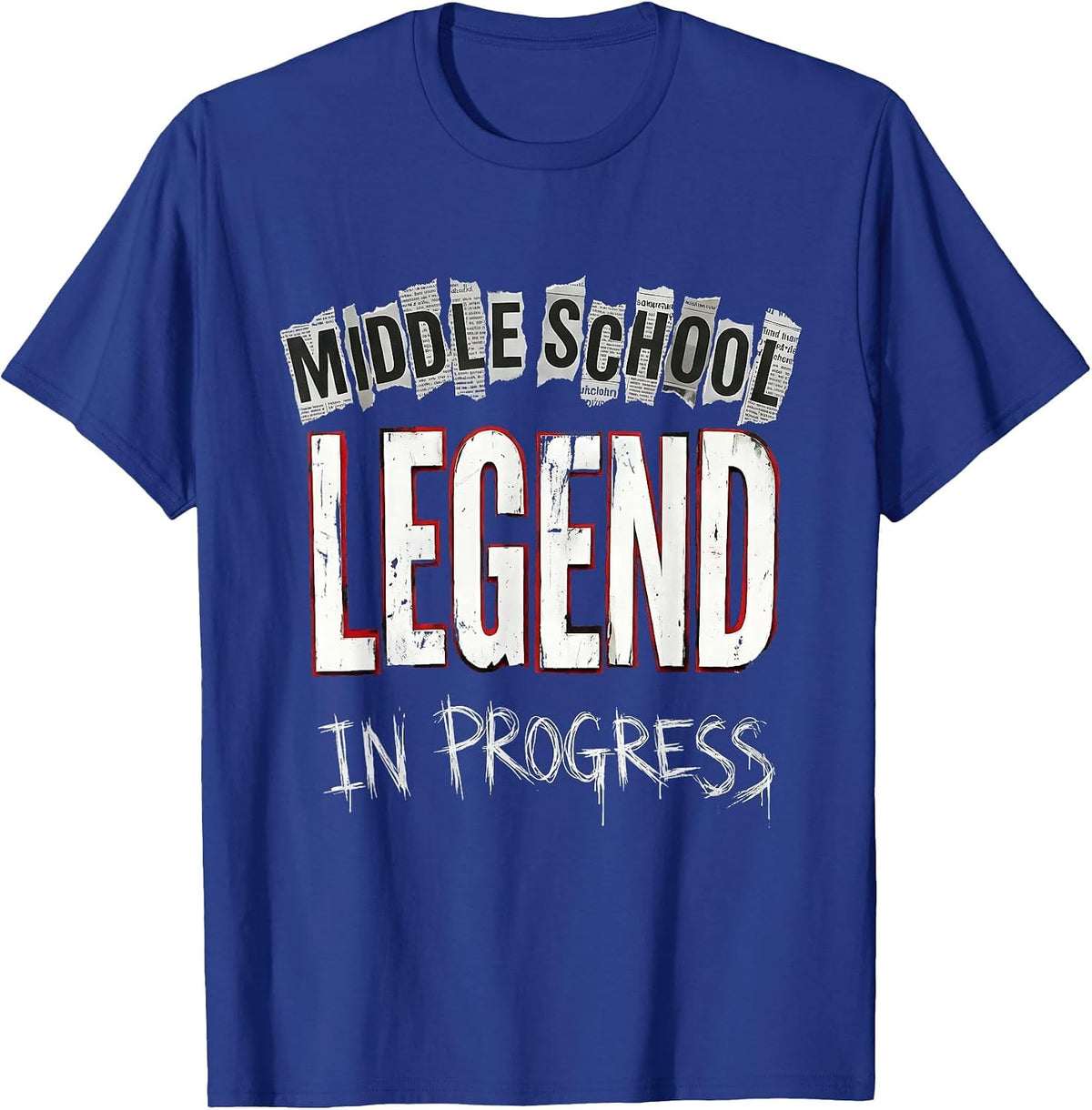 Middle School Legend In Progress Teacher Design T-Shirt - Royal Blue