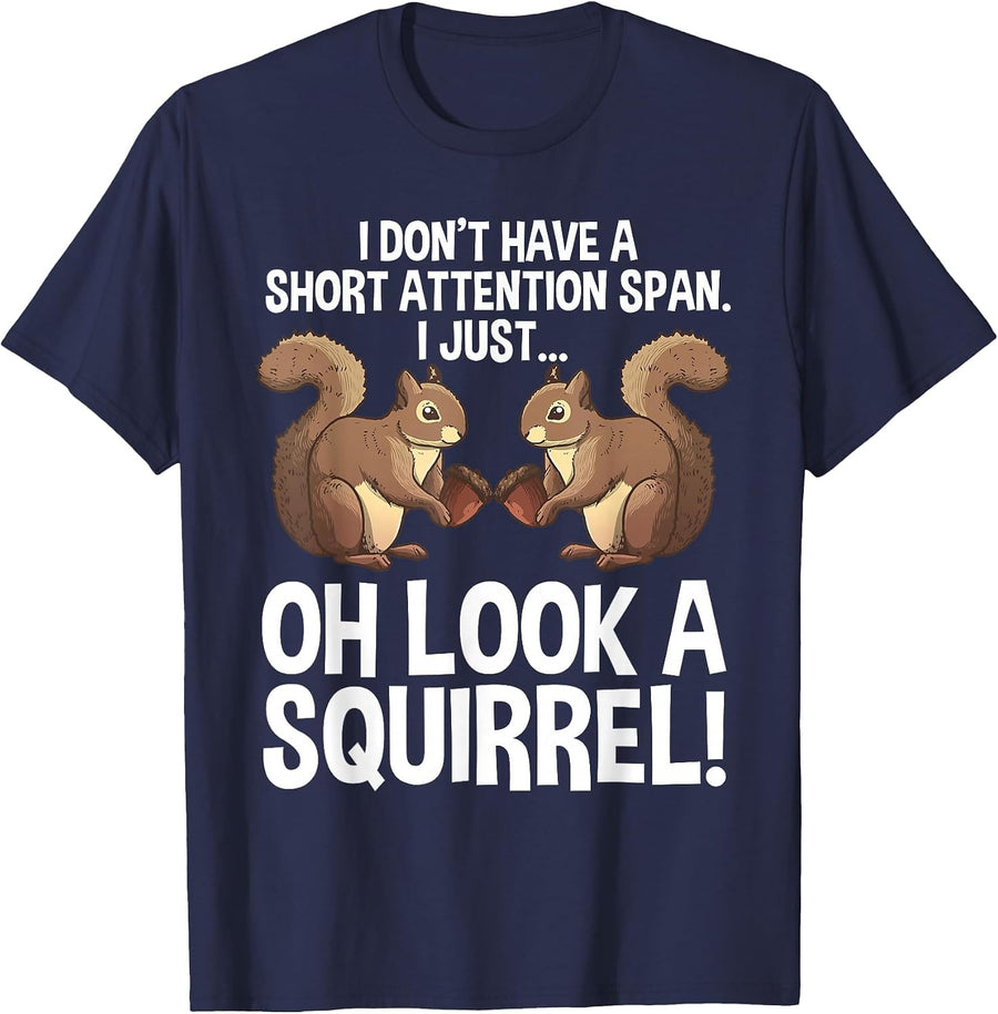 Funny ADHD Squirrel Design for Men Women Chipmunk Pet Lovers T-Shirt - Navy Blue