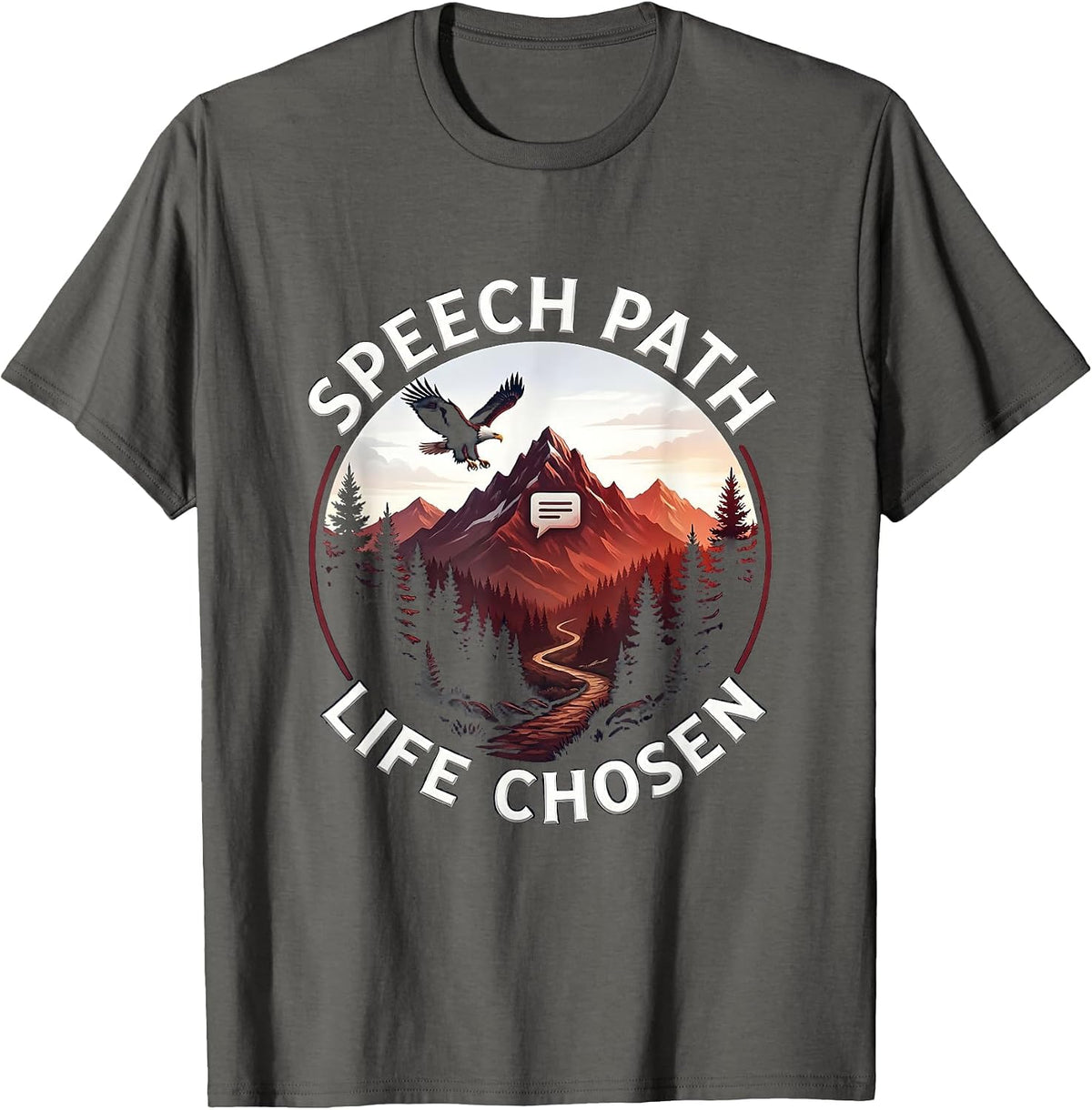 Speech Path Life Chosen SLP Graphic Design T-Shirt - Asphalt Grey