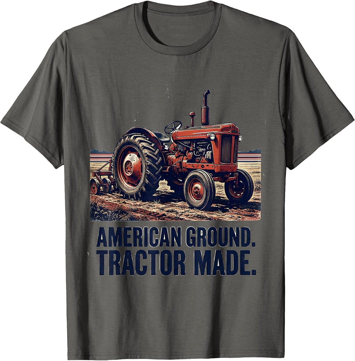 American Ground Tractor Made Vintage Farmer Tractor Owner T-Shirt - Asphalt Grey
