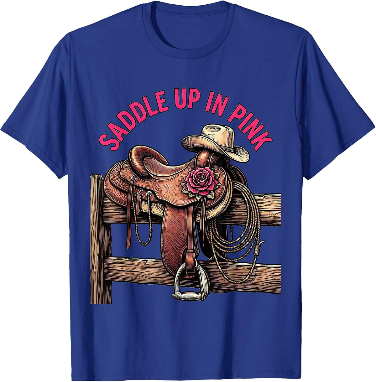 Men's Saddle Up In Pink Western Cowgirl Design T-Shirt - Royal Blue