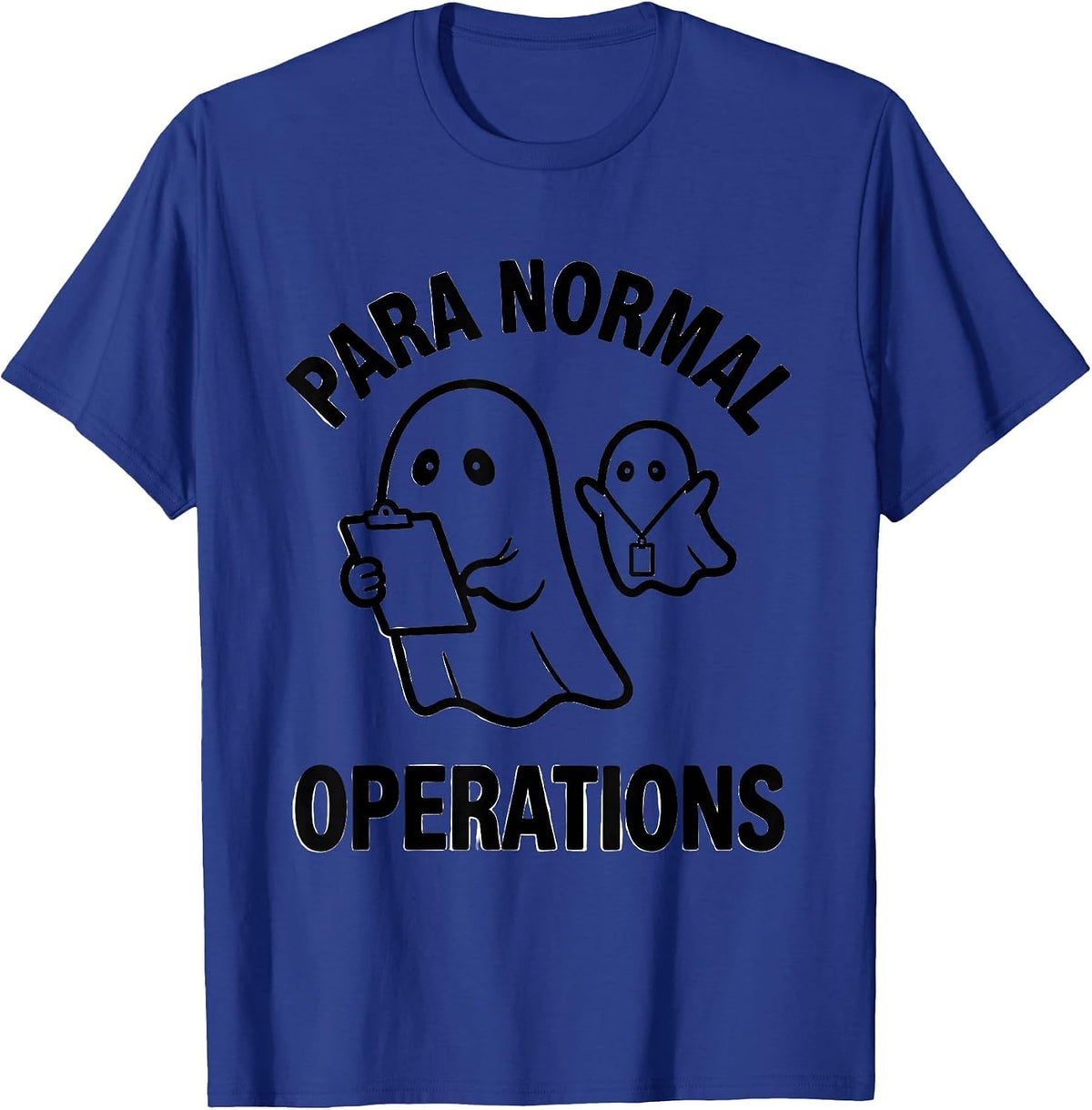 Men's Para Normal Operations Ghost Para Teacher Halloween Humor T-Shirt - Royal Blue