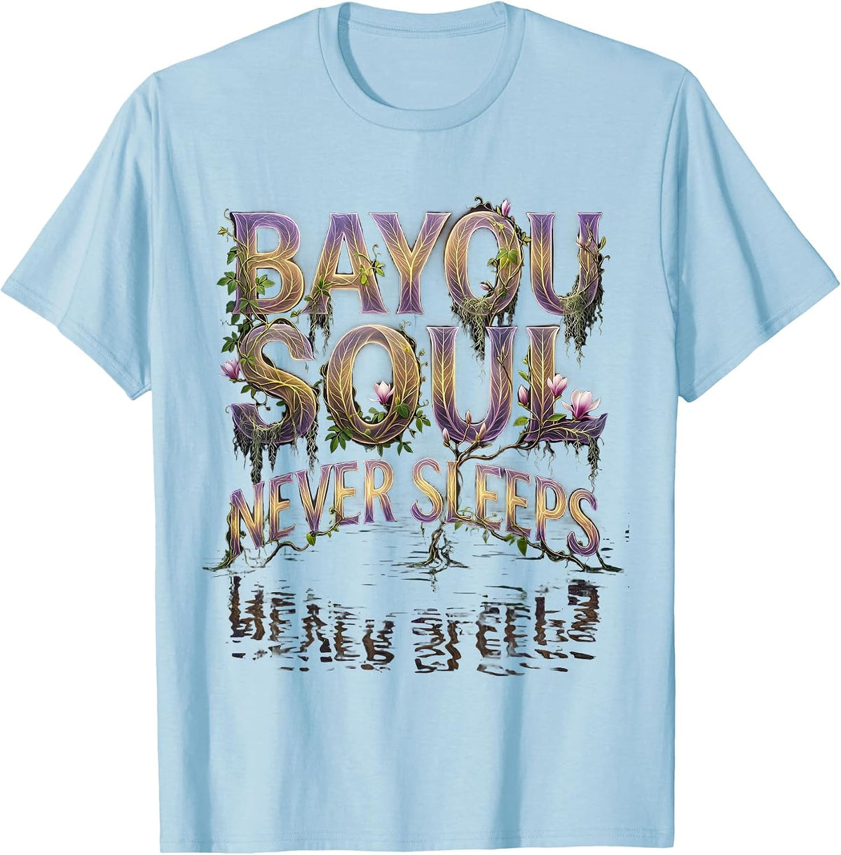 Men's Bayou Soul Never Sleeps Mardi Gras Design T-Shirt - Baby Blue