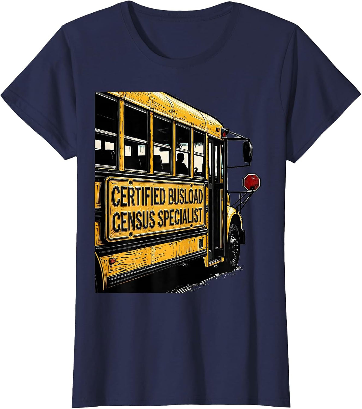 Women's Certified Busload Census Specialist Funny School Bus Driver T-Shirt - Navy Blue