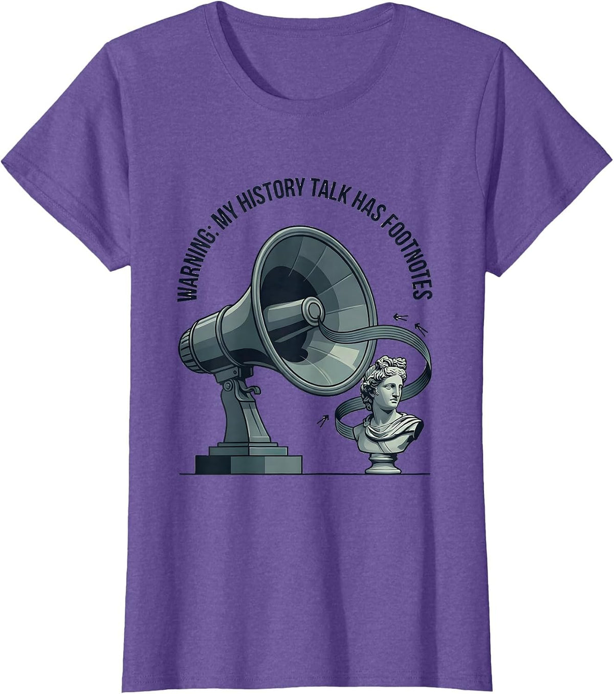 Women's Warning: My History Talk Has Footnotes Funny History Teacher T-Shirt - Purple Heather
