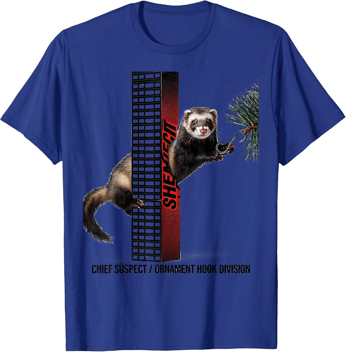 Chief Suspect Ornament Hook Division Funny Ferret Lover Gift T-Shirt - Royal Blue