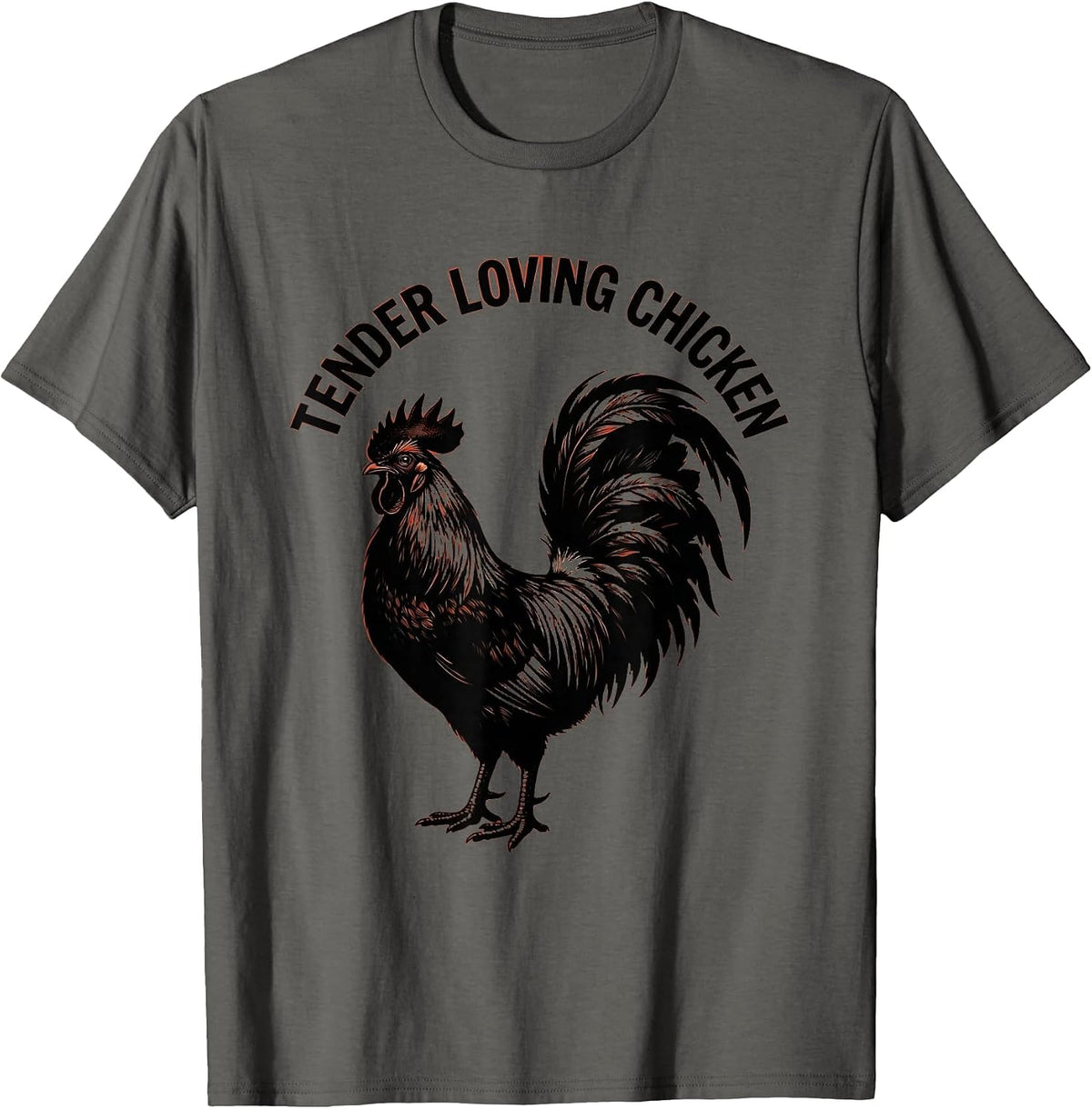 Tender Loving Chicken Funny Poultry Design T-Shirt - Asphalt Grey