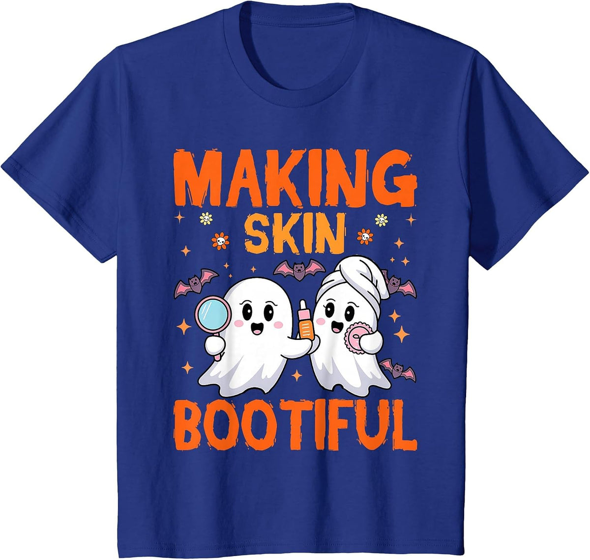 Making Skin Bootiful Estheticians Skincare Lady Halloween T-Shirt - Royal Blue
