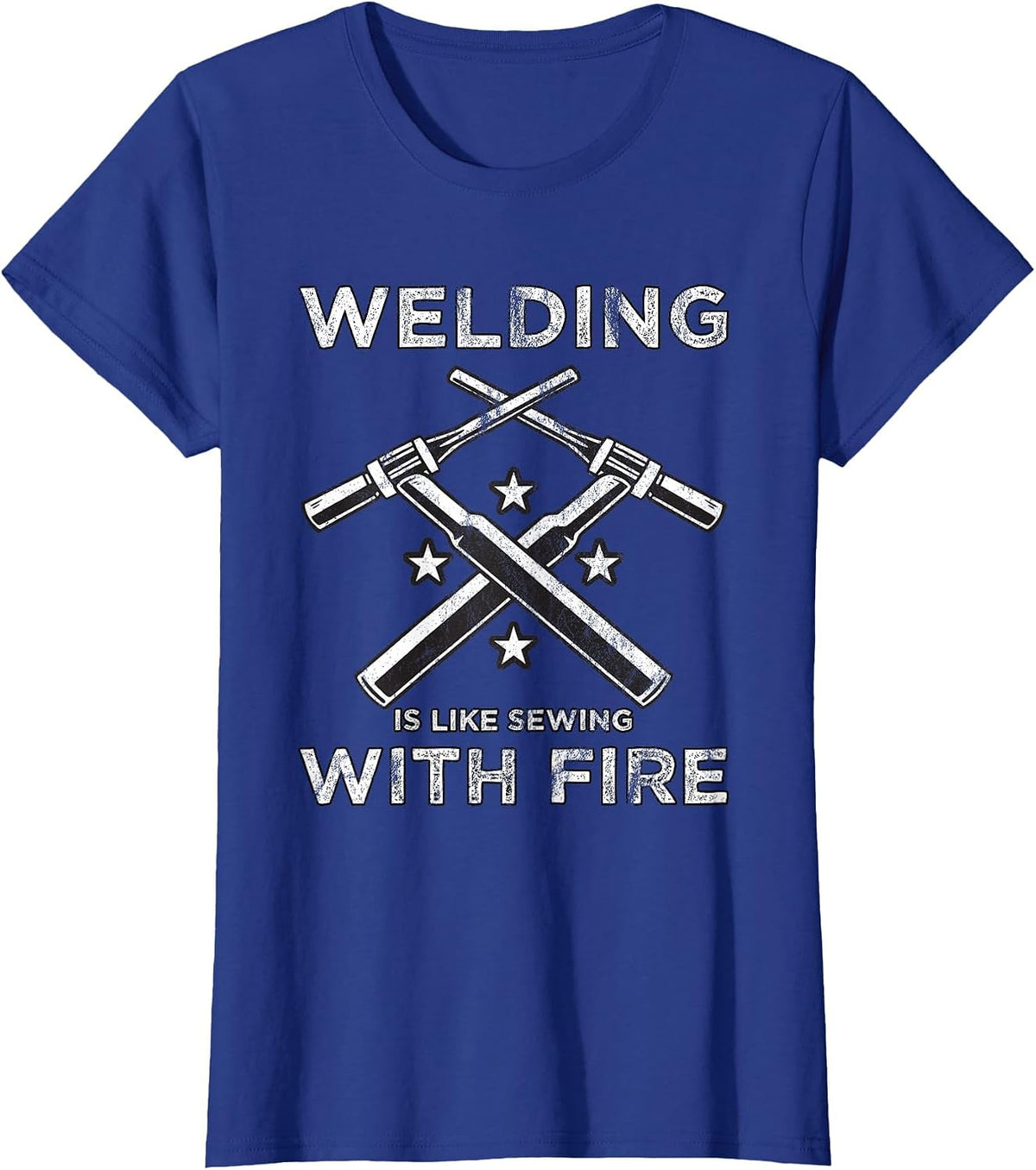 Welding is Like Sewing with fire T-Shirt - Royal Blue