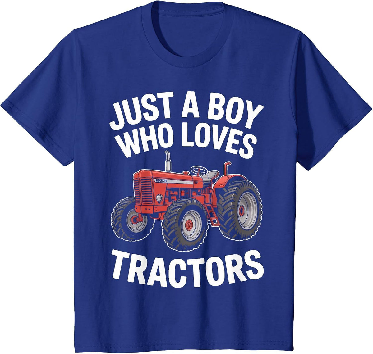 Just A Boy Who Loves Tractors Rural Tractor Lovers T-Shirt - Royal Blue