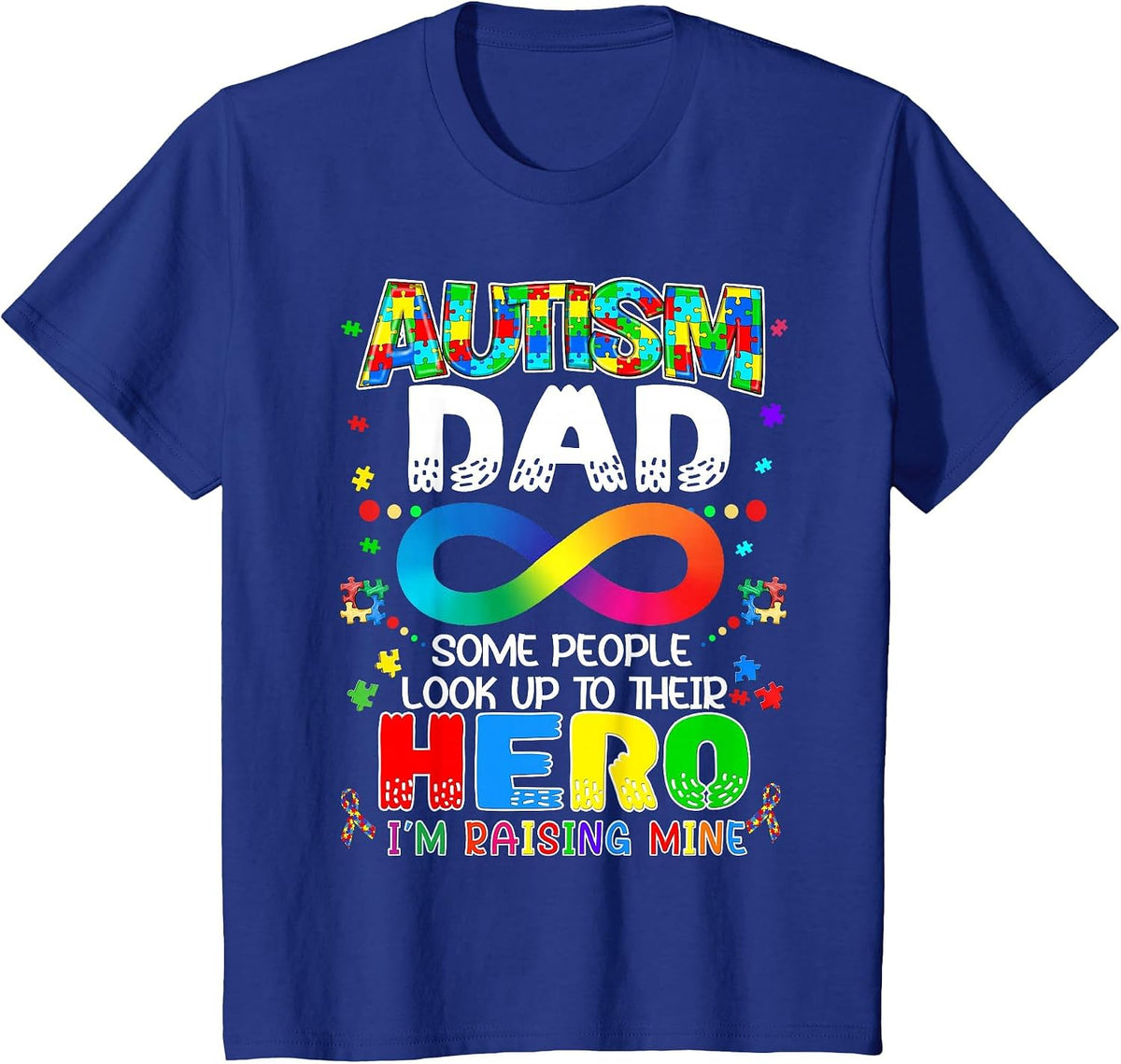 Autism Dad Raising Hero Groovy Father Autism Awareness T-Shirt - Royal Blue