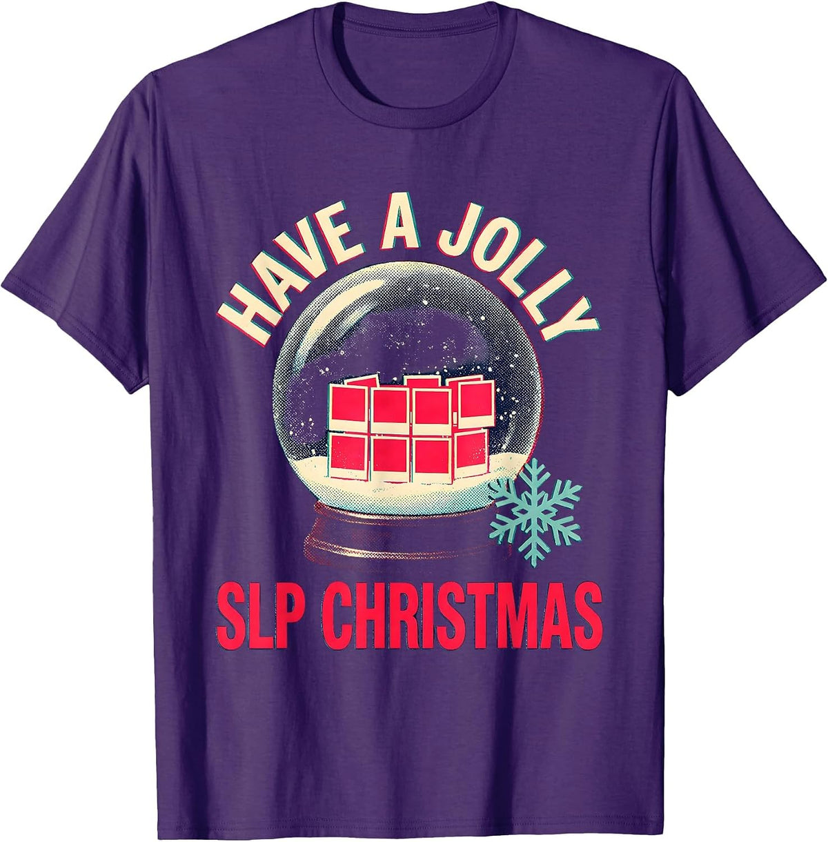 Have a Jolly SLP Christmas Whimsical Professional Humor T-Shirt - Purple