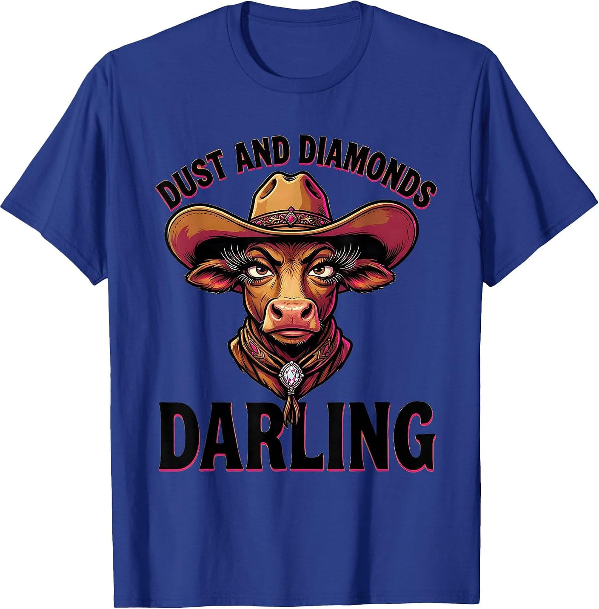 Dust and Diamonds Darling Western Women Design T-Shirt - Royal Blue