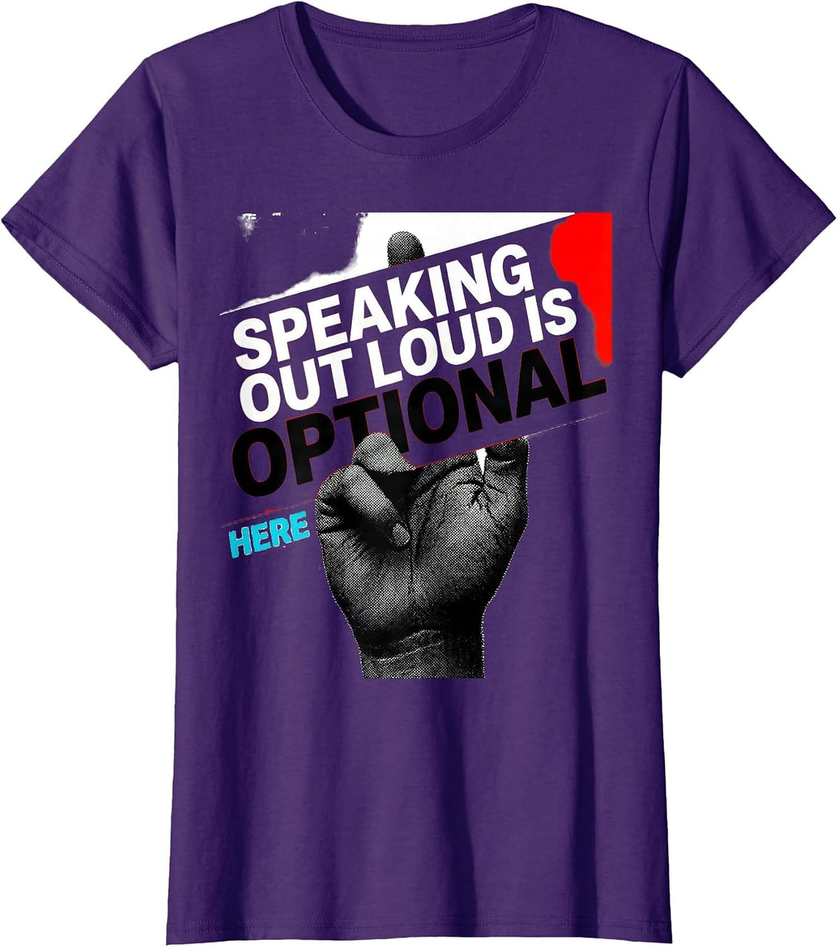 Women's Speaking Out Loud Is Optional Here AAC SLP Communication T-Shirt - Purple