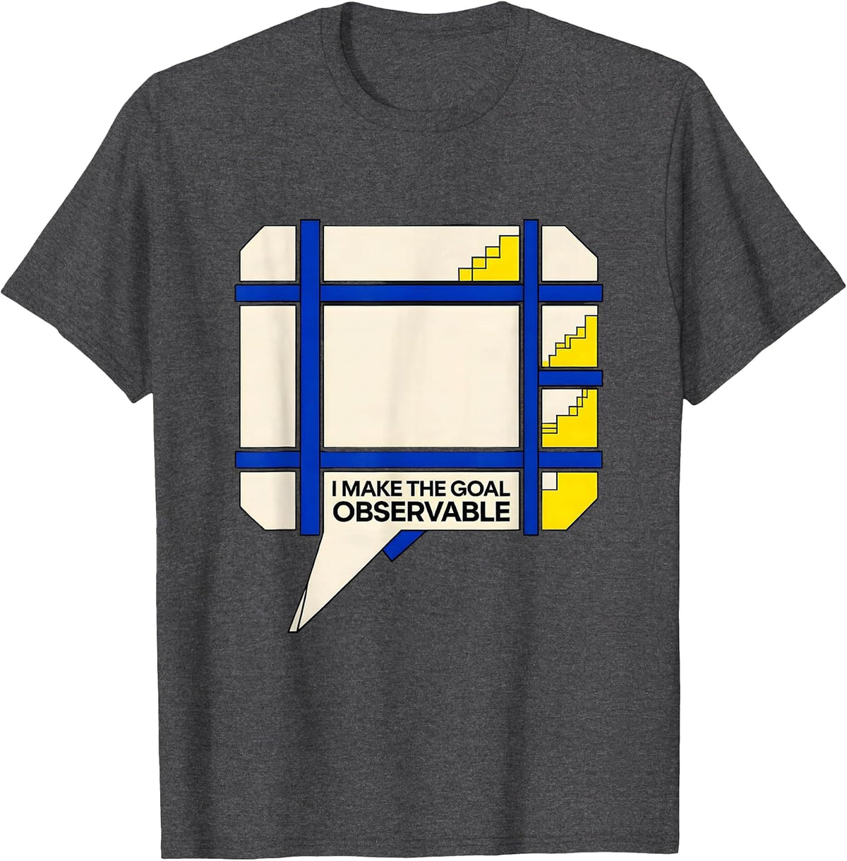 I Make The Goal Observable Geometric Special Education T-Shirt - Dark Heather Grey