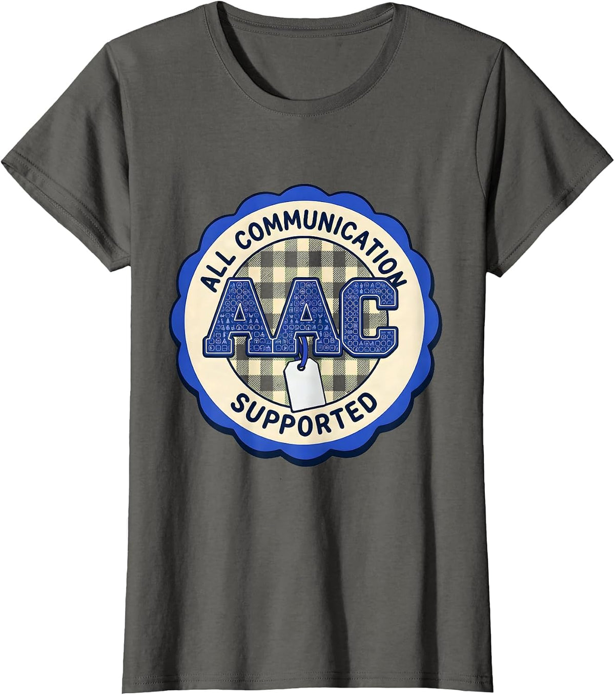 Women's All Communication Supported Cute AAC Awareness Month Speech T-Shirt - Asphalt Grey