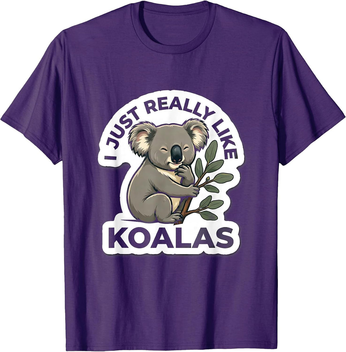 Men's I Just Really Like Koalas Funny Koala Lover Animal Humor T-Shirt - Purple