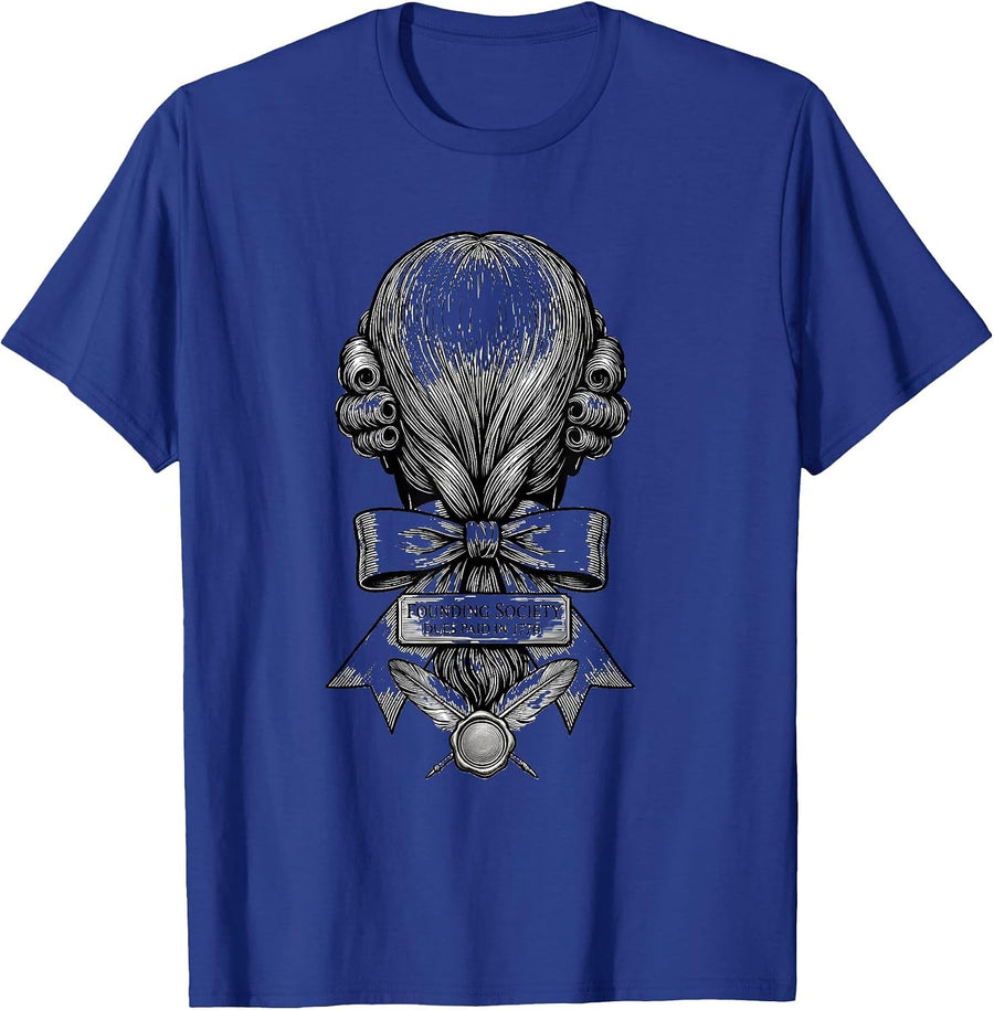 Founding Society Dues Paid In 1776 Funny History Teacher T-Shirt - Royal Blue