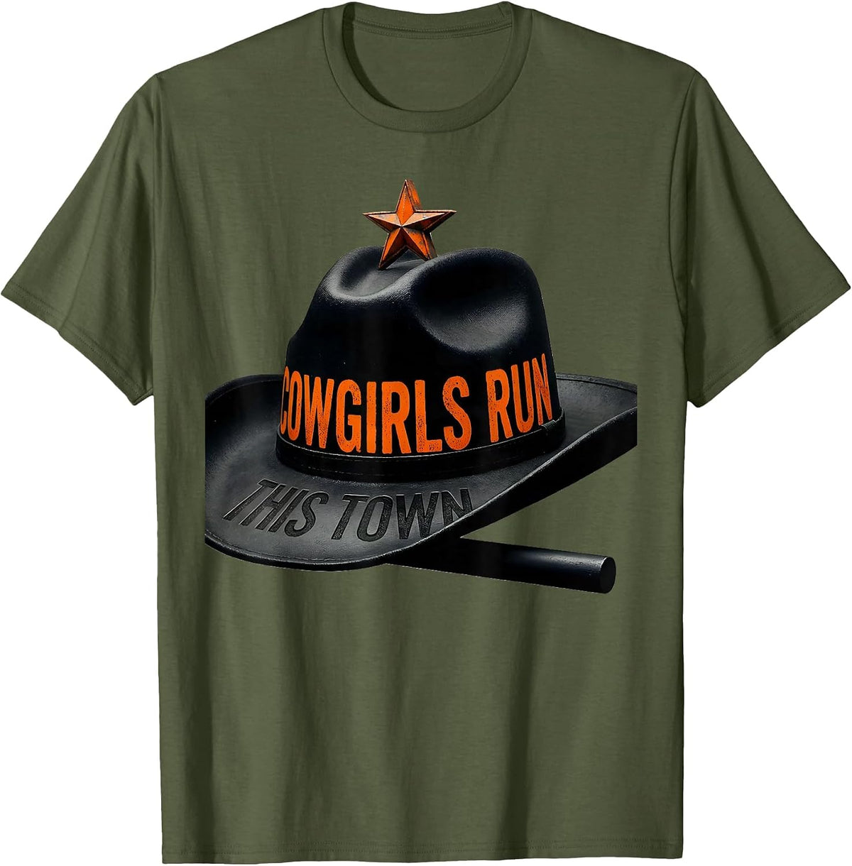 Cowgirls Run This Town Western Design T-Shirt - Olive Green
