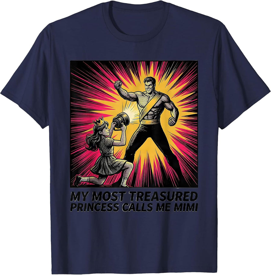 My Most Treasured Princess Calls Me Mimi Funny T-Shirt - Navy Blue