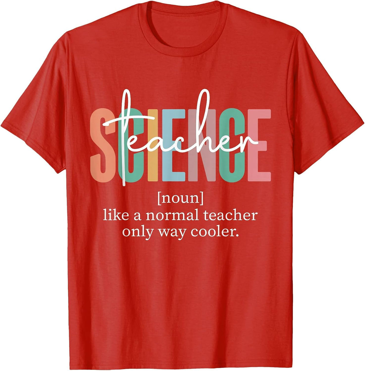 Funny Science Teacher Definition for Women & Men T-Shirt - Red