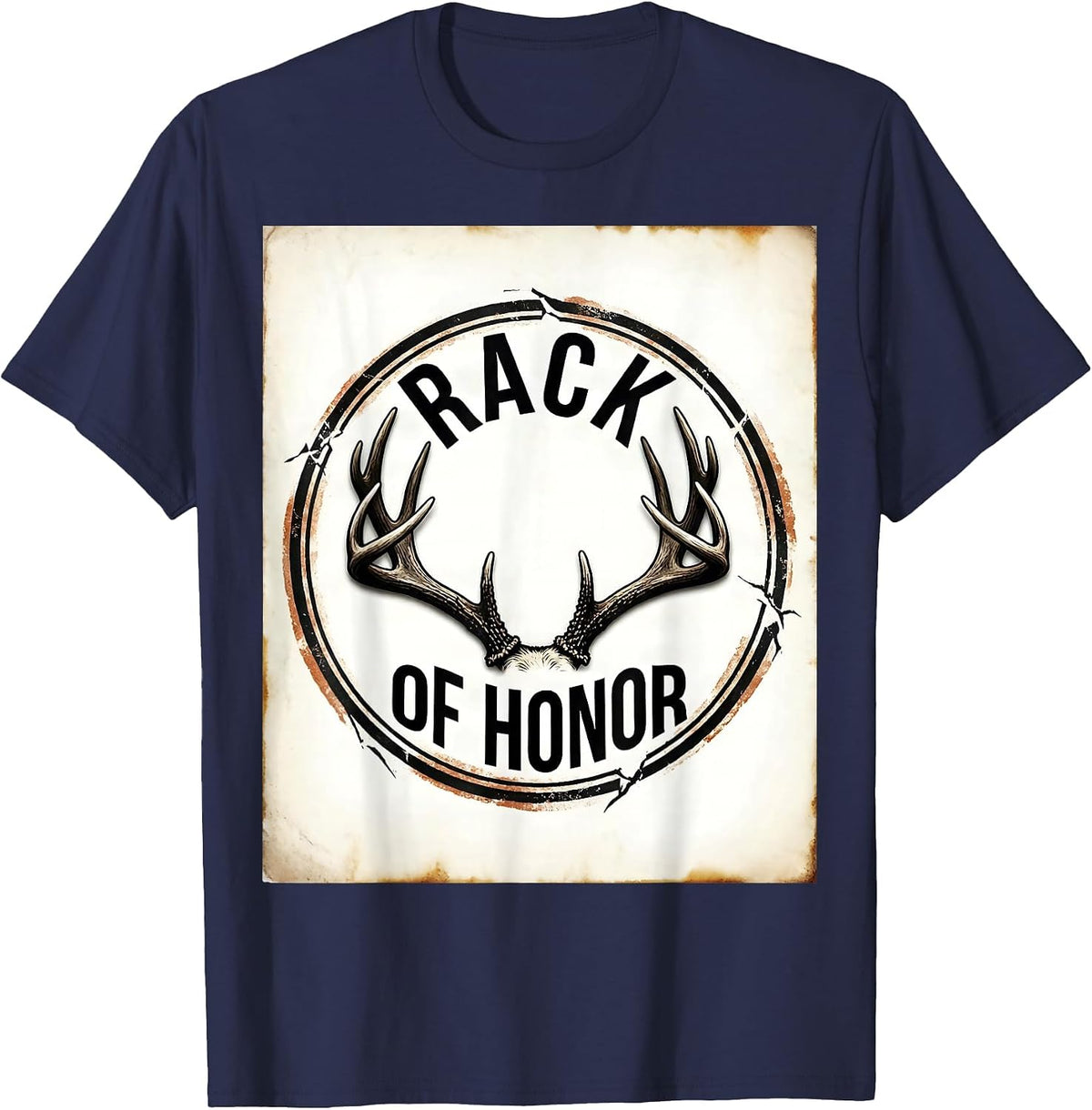 Rack Of Honor Funny Deer Hunting Dad Hunter Gift T-Shirt - Navy Blue