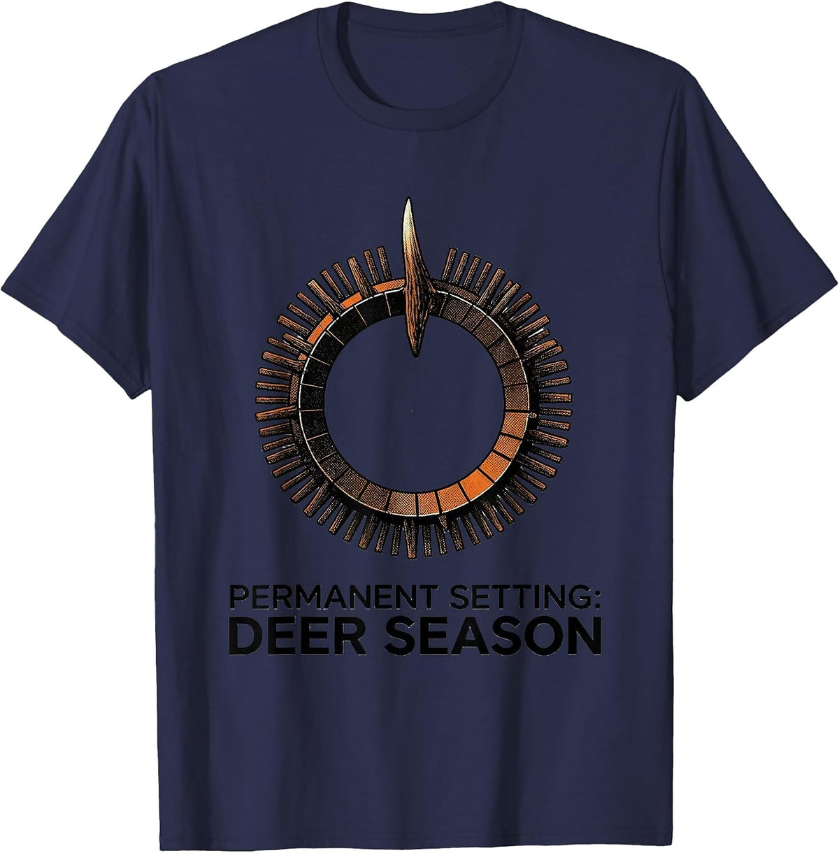 Permanent Setting: Deer Season Funny Hunting Dad Humor T-Shirt - Navy Blue