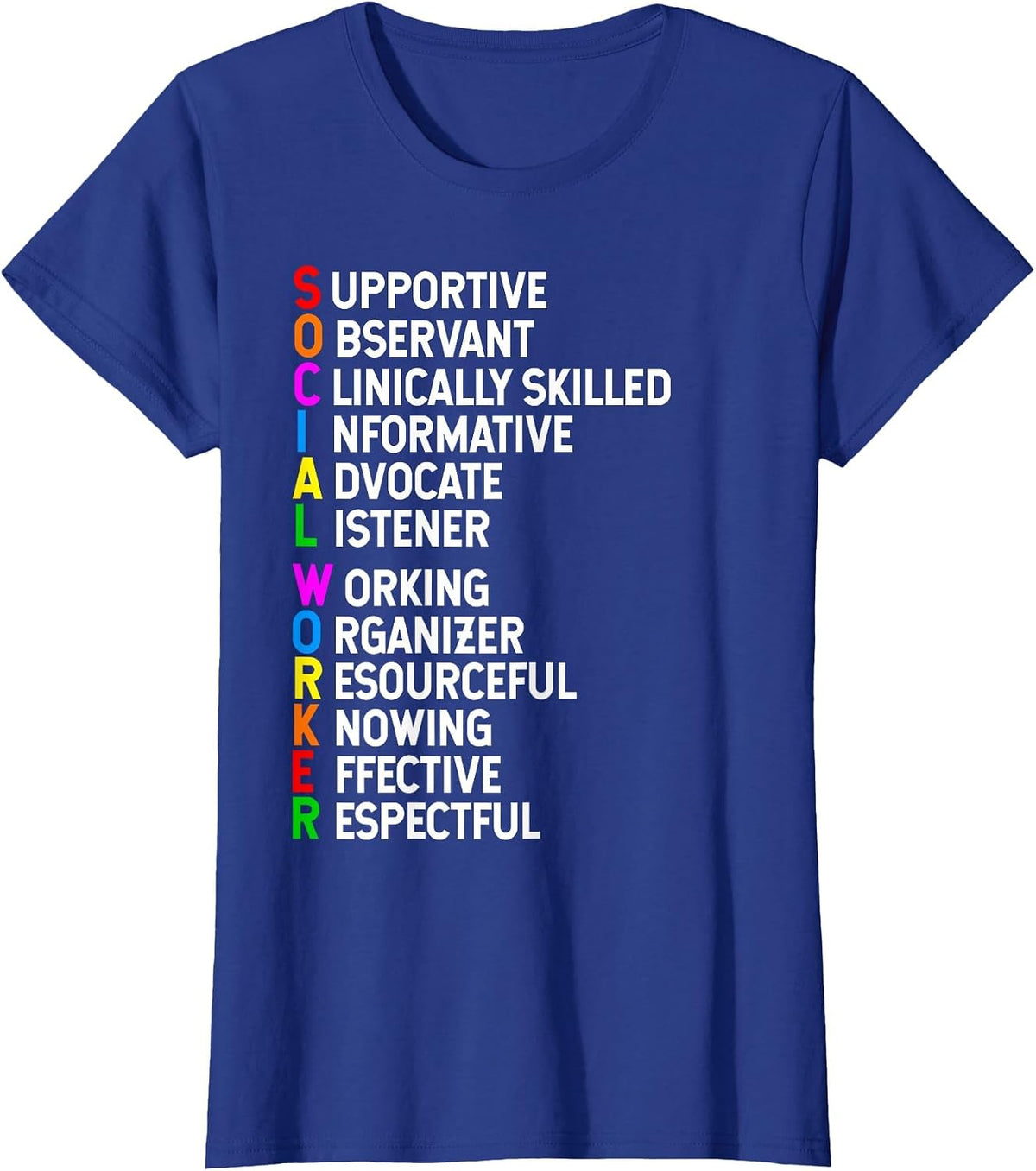 Social Worker Appreciation Social Work Skills T-Shirt - Royal Blue