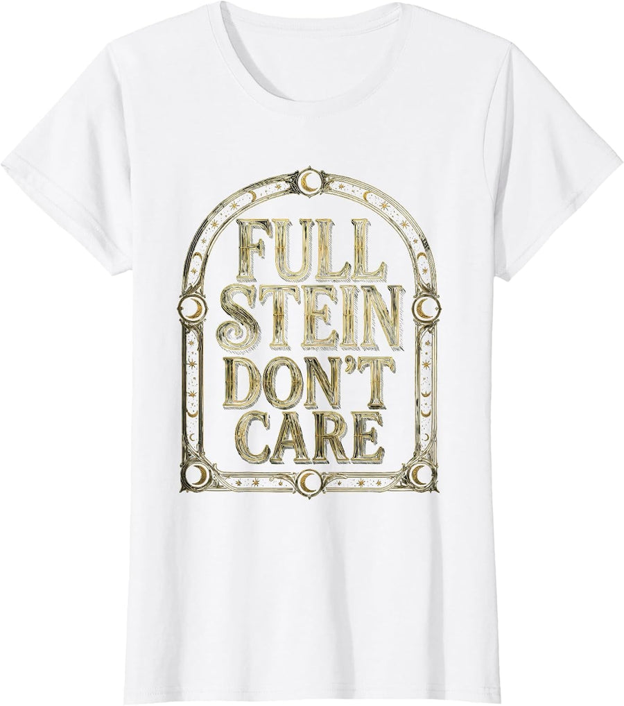 Women's Full Stein Don't Care Oktoberfest Design T-Shirt - White