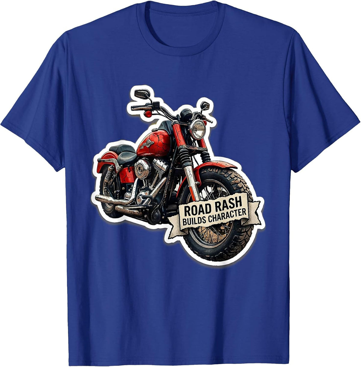 Men's Road Rash Builds Character Motorcycle Design T-Shirt - Royal Blue