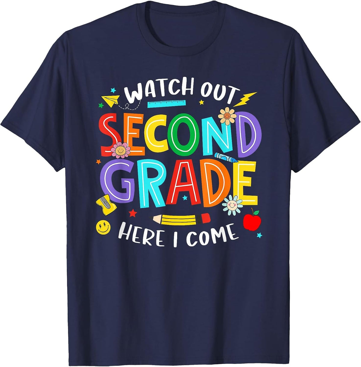 Watch Out Second Grade Here I Come 2nd Grade Back to School T-Shirt - Navy Blue
