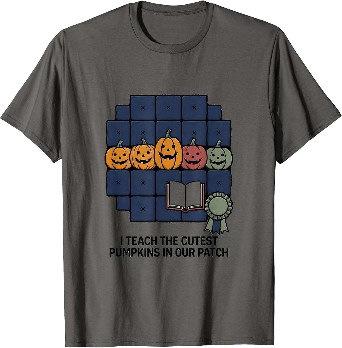 Men's I Teach The Cutest Pumpkins In Our Patch Teacher T-Shirt - Asphalt Grey