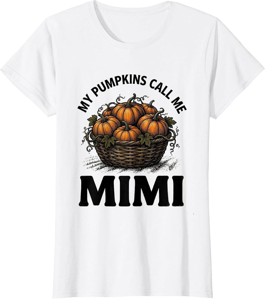 Women's My Pumpkins Call Me Mimi Funny Halloween Pumpkin Patch T-Shirt - White