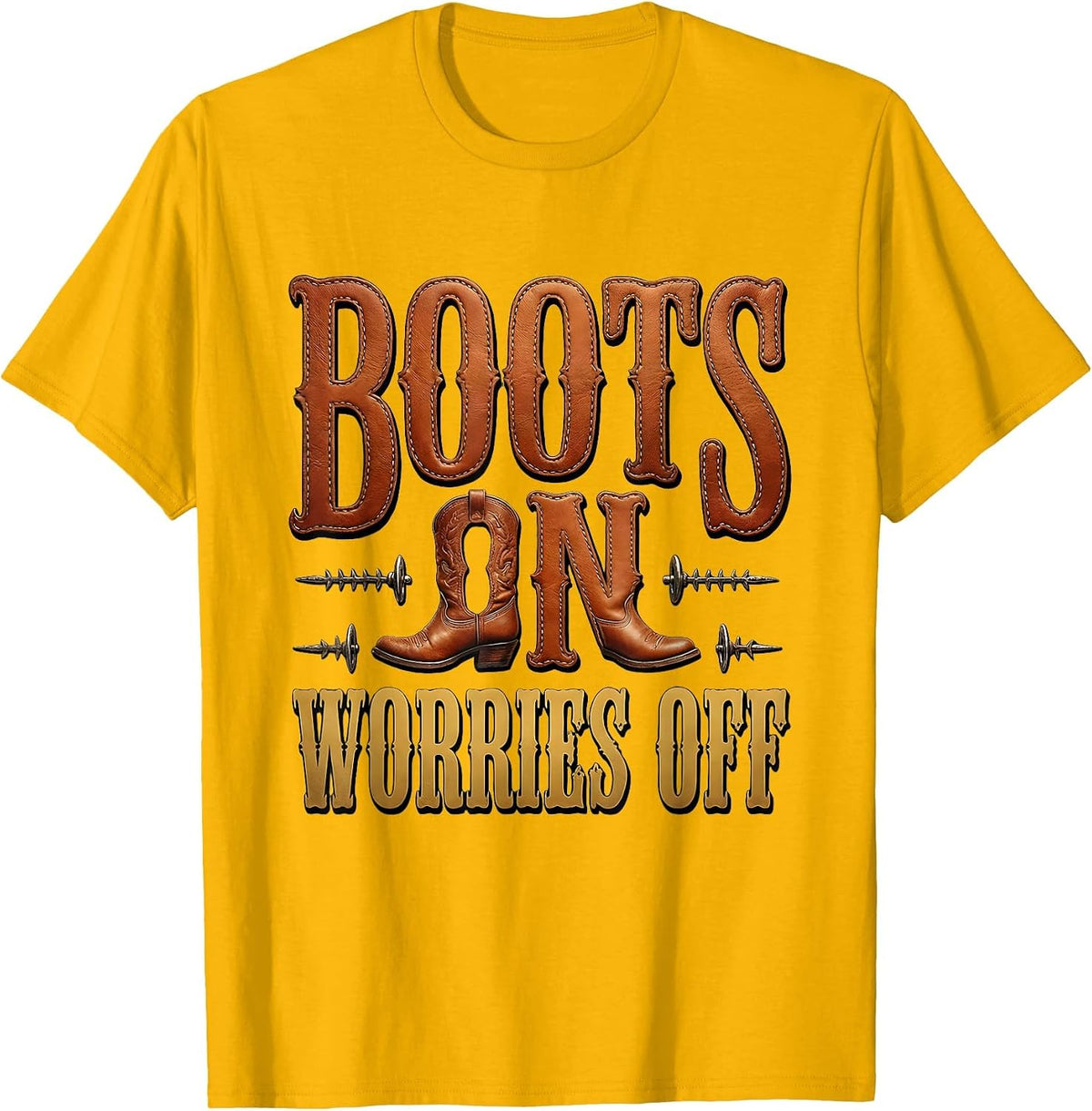 Boots On Worries Off Cowgirl Design T-Shirt - Golden Yellow