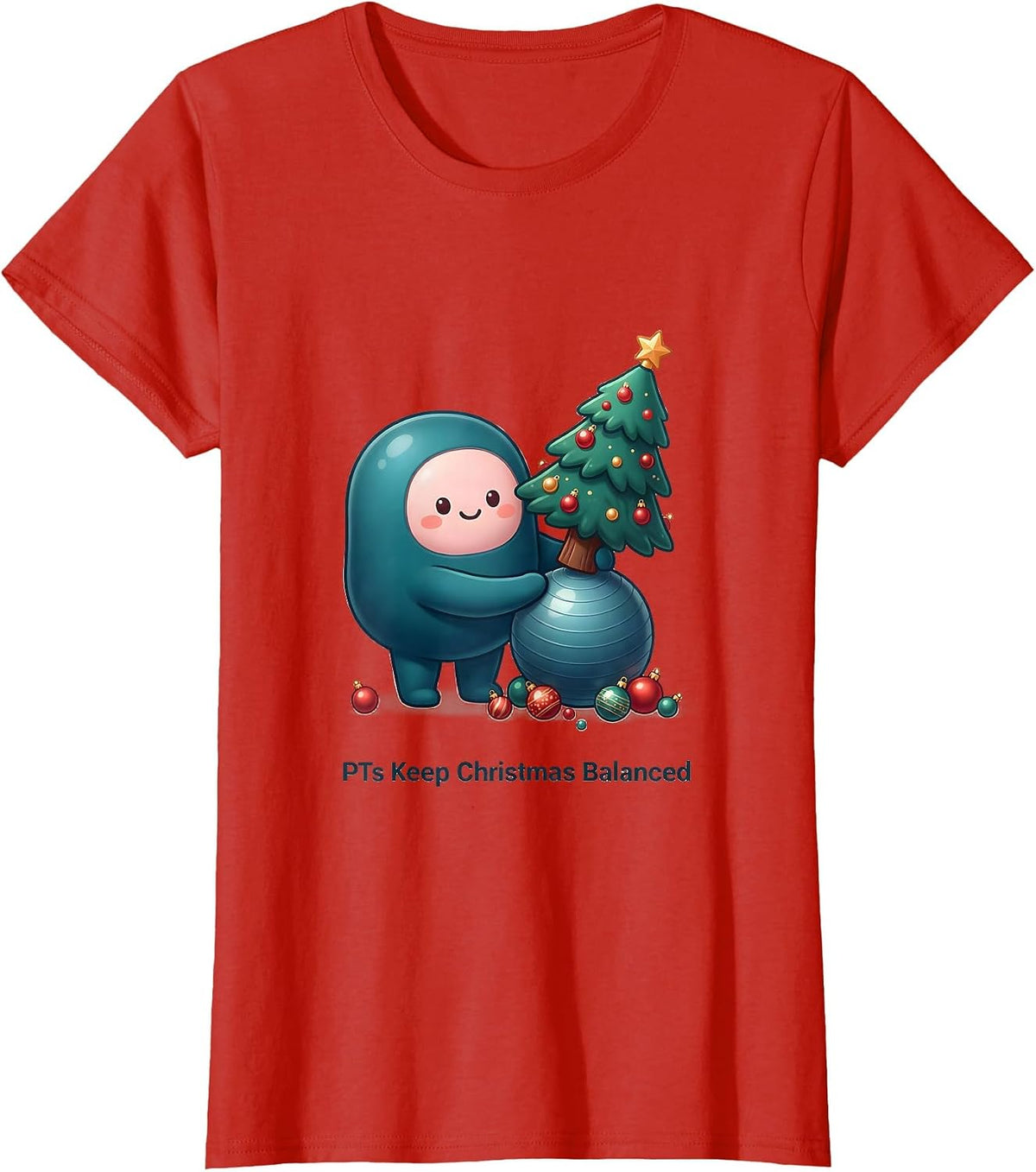 PTs Keep Christmas Balanced Cute Kawaii Physical Therapist T-Shirt - Red