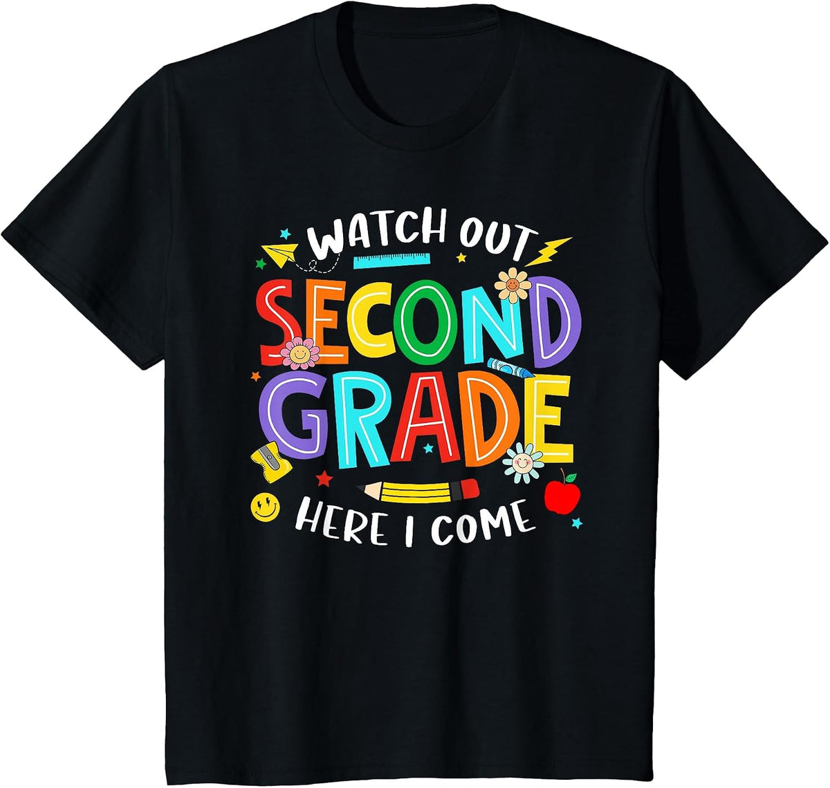 Watch Out Second Grade Here I Come 2nd Grade Back to School T-Shirt - Black