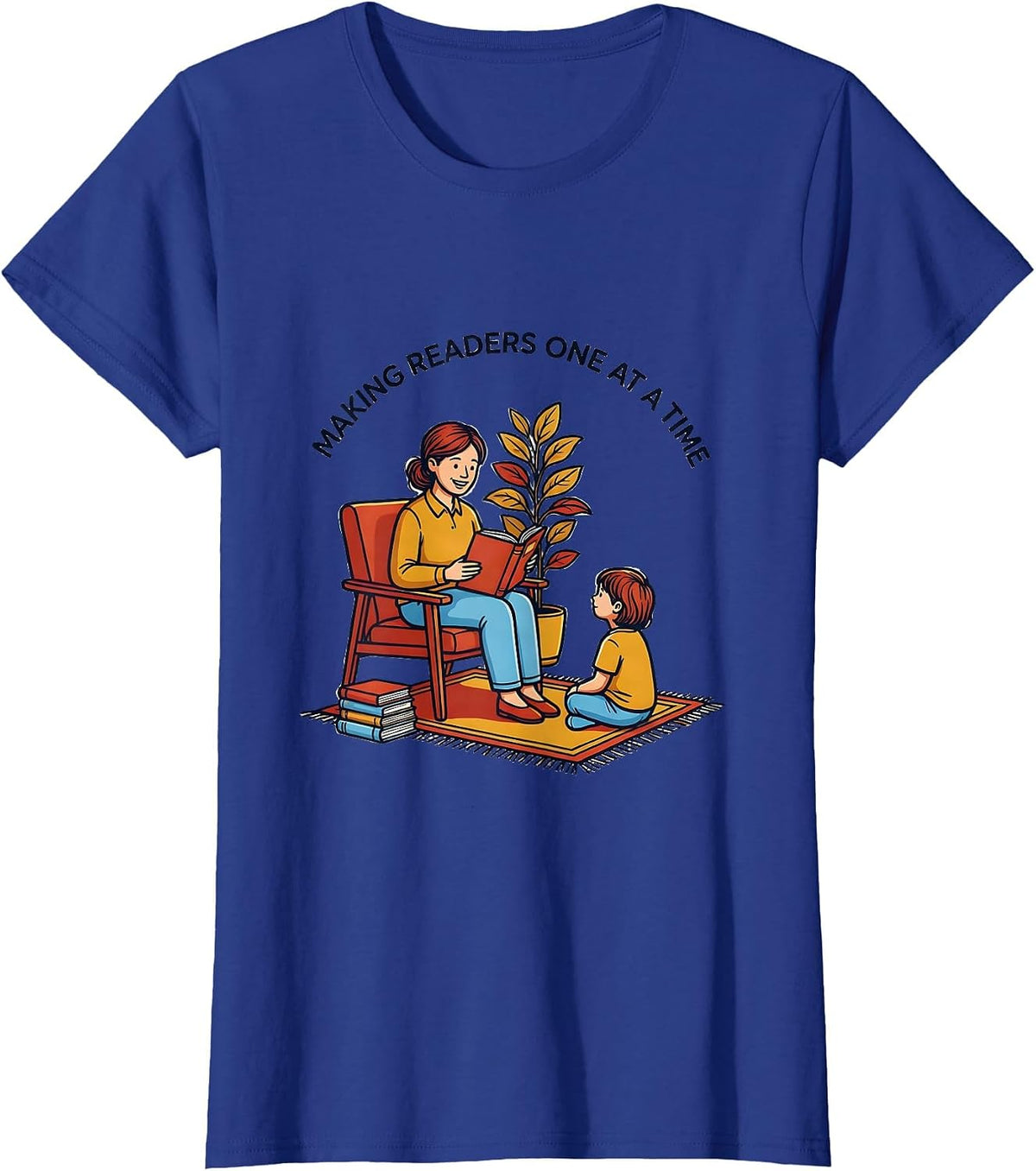Women's 2nd Grade Teacher Making Readers One at a Time T-Shirt - Royal Blue