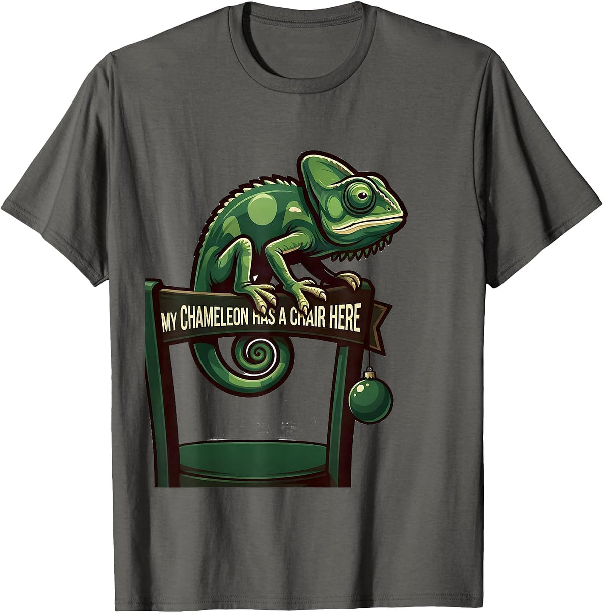 Men's My Chameleon Has A Chair Here Funny Reptile Keeper Christmas T-Shirt - Asphalt Grey